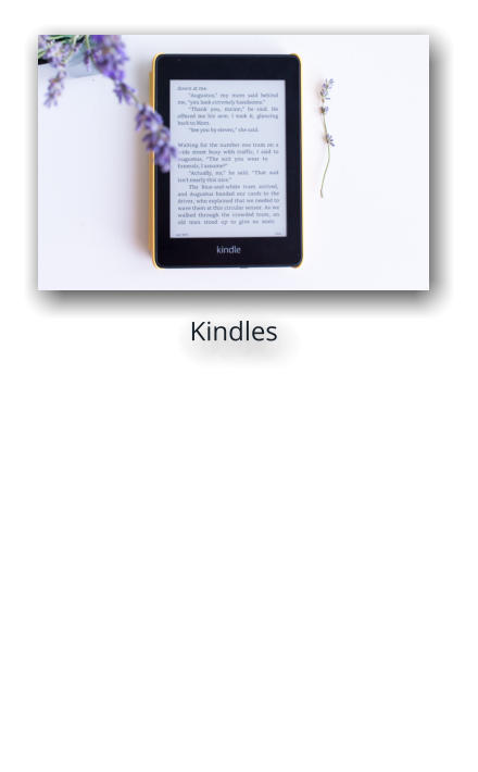 Kindles